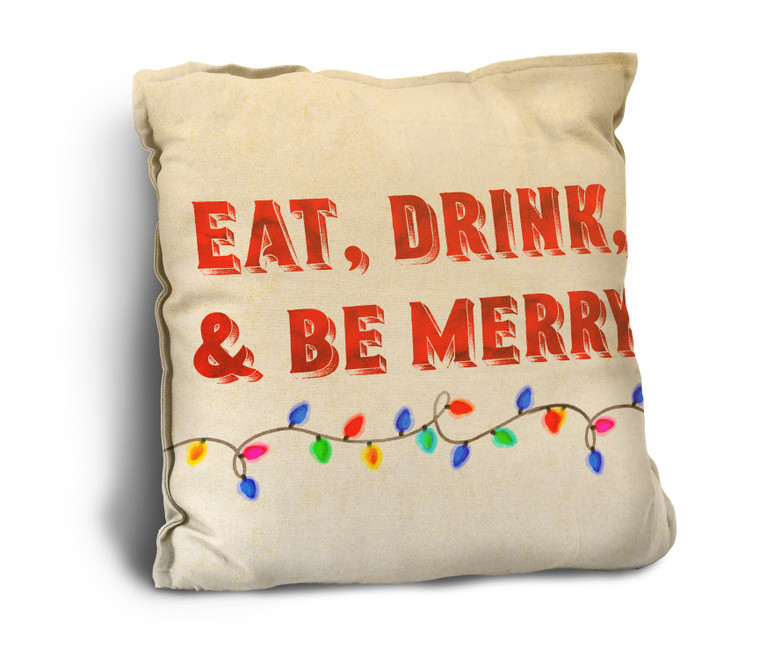 "Eat, Drink, and Be Merry" Rustic Pillow