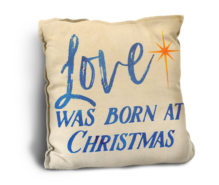 "Love Was Born at Christmas" Rustic Pillow