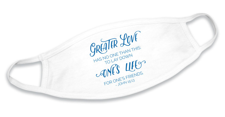 "Greater Love" White Cotton Face Mask