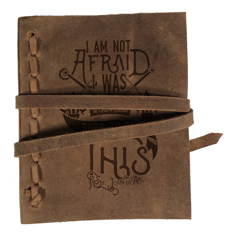 "I Am Not Afraid" Rustic Leather Journal