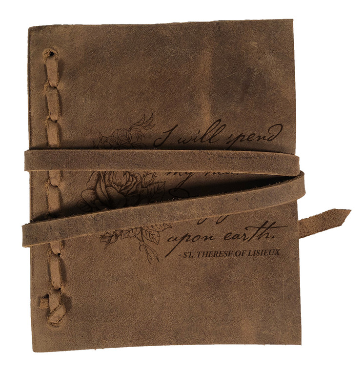 "I Will Spend My Heaven" Rustic Leather Journal