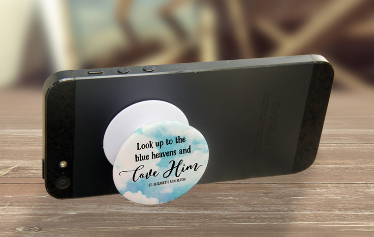 "Look Up To The Blue Heavens" Pop-Up Phone Holder