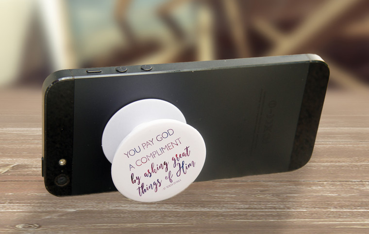 "You Pay God A Compliment" Pop-Up Phone Holder