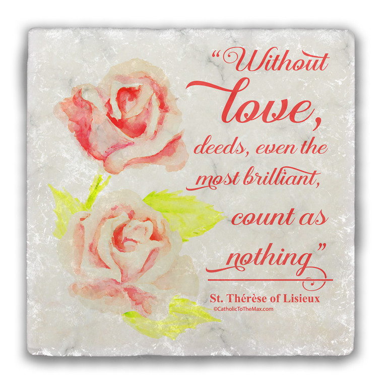 "Without Love" Tumbled Stone Tile