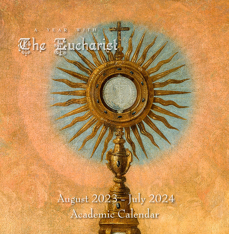 2023-2024 Academic Calendar: Eucharist