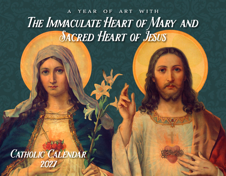 Catholic Liturgical Calendar 2027: Sacred and Immaculate Hearts