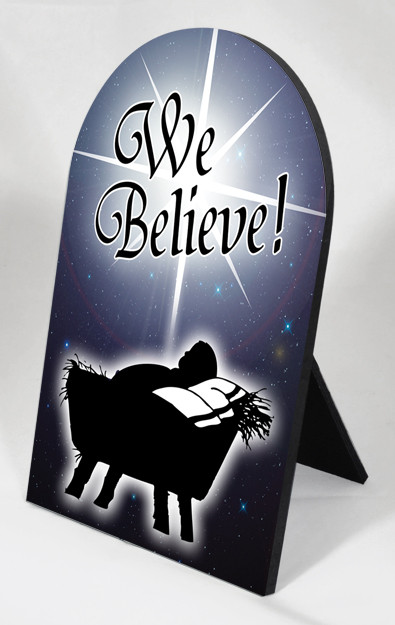 We Believe Desk Plaque