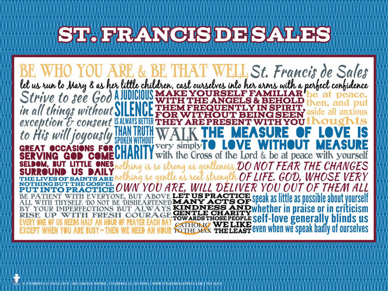 Saint Francis de Sales Quote Poster