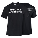 Enforce Canon 915 T-Shirt