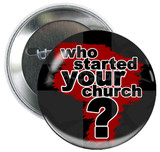 Who Started Your Church