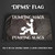 Dumping Mags Pumping Slags Flag