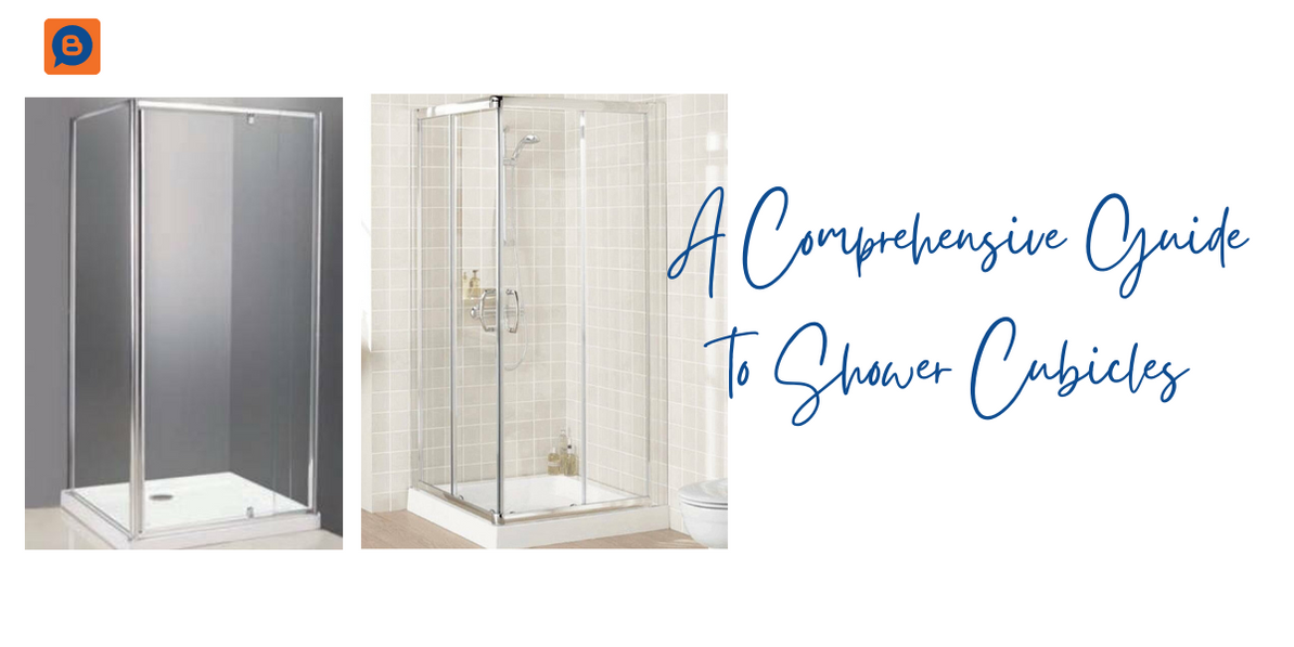 Unveiling the Essentials: A Comprehensive Guide to Shower Cubicles by The Sink Warehouse