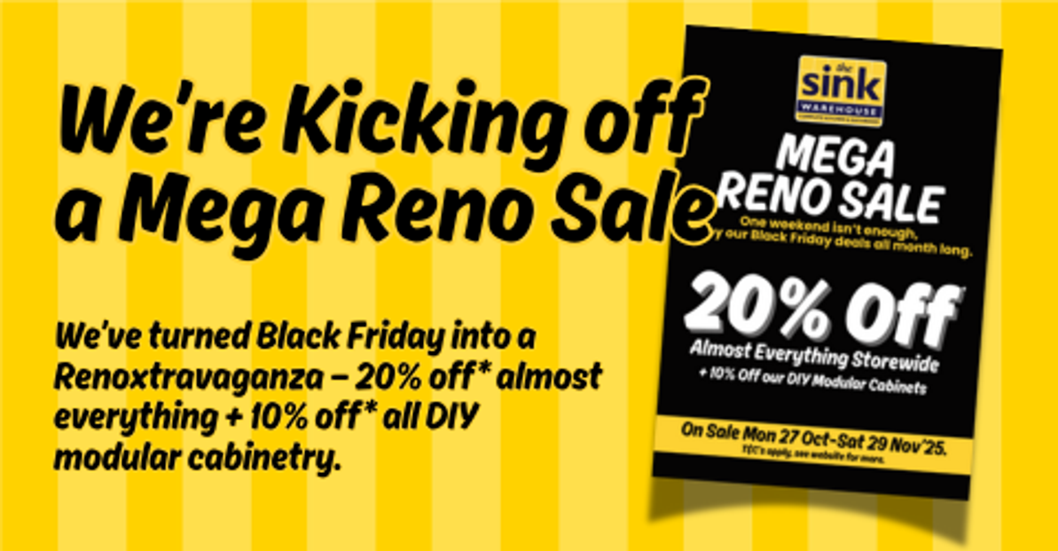 The Sink Warehouse Mega Reno Sale: Big Renovation Savings Before Christmas The Sink Warehouse Mega Reno Sale: Big Renovation Savings Before Christmas