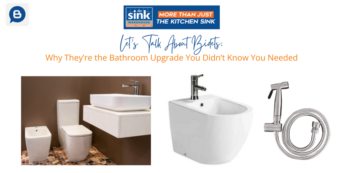 Let’s Talk About Bidets: Why They’re the Bathroom Upgrade You Didn’t Know You Needed