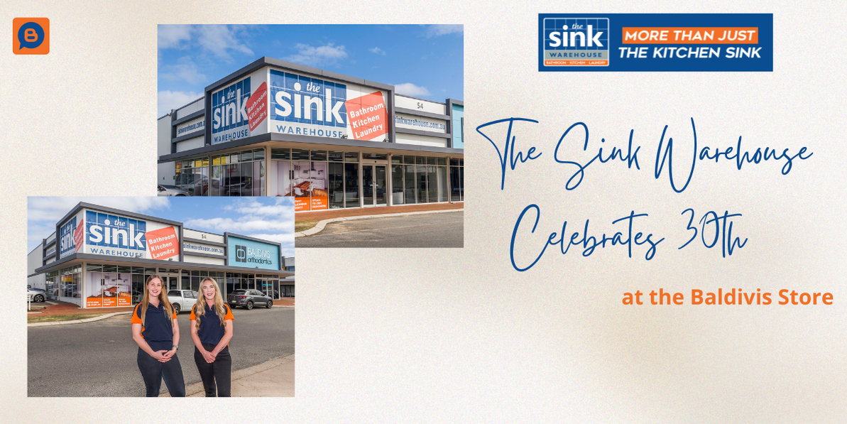 The Sink Warehouse Celebrates 30th Anniversary with Special Offers at Baldivis Store