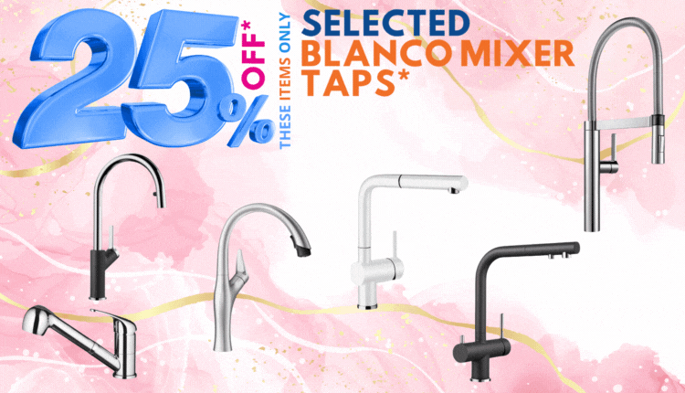 25% off selected Blanco Sink Mixer Taps, it's Click Frenzy time at The Sink Warhouse