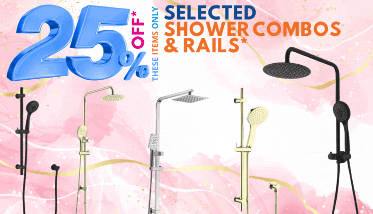 25% off Shower Combos & Rails, its Click Frenzy time at The Sink Warehouse
