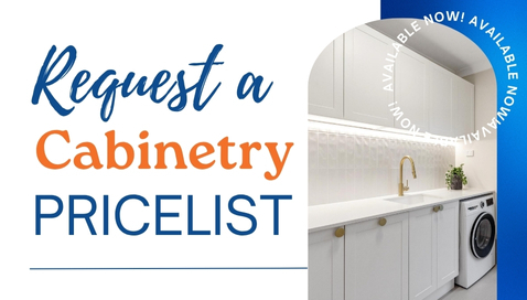 Request a copy of our cabinetry price list today.