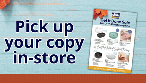 New Sale Catalgoue Out Now. Bathrooms, Kitchens & Laundries on Sale