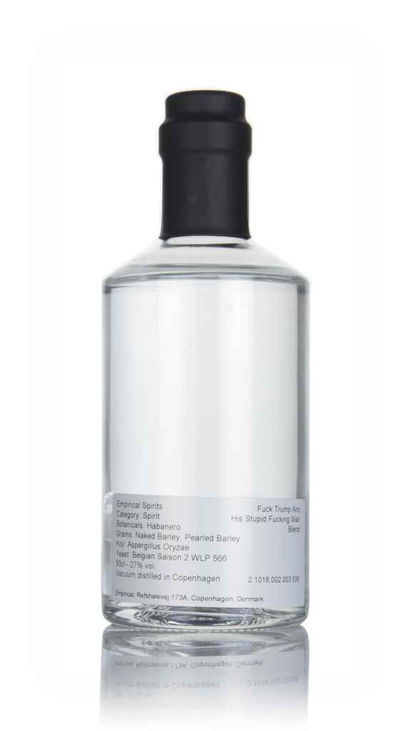 Empirical Spirits Fuck Trump and His Stupid Fucking Wall Blend 50cl product image
