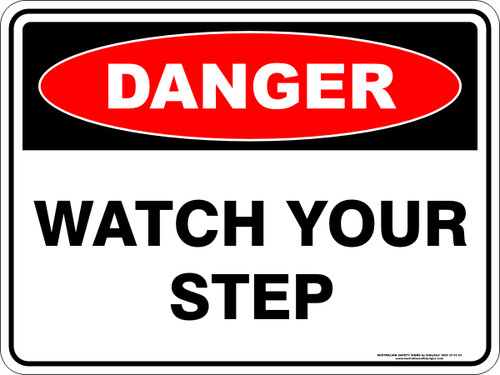 300X225MM POLY DANGER WATCH YOUR STEP