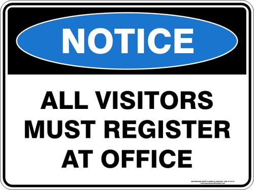 600X450MM METAL NOTICE VISITORS MUST REGISTER AT OFFICE