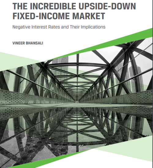 The Incredible Upside-Down Fixed-Income Market