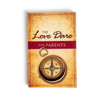 The Love Dare For Parents