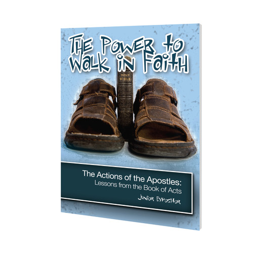The Power to Walk in Faith - Junior Expositor