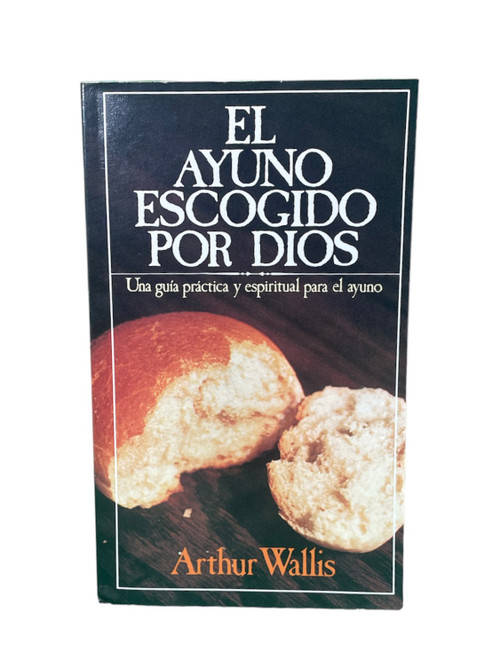 El Ayuno Escogido Por Dios