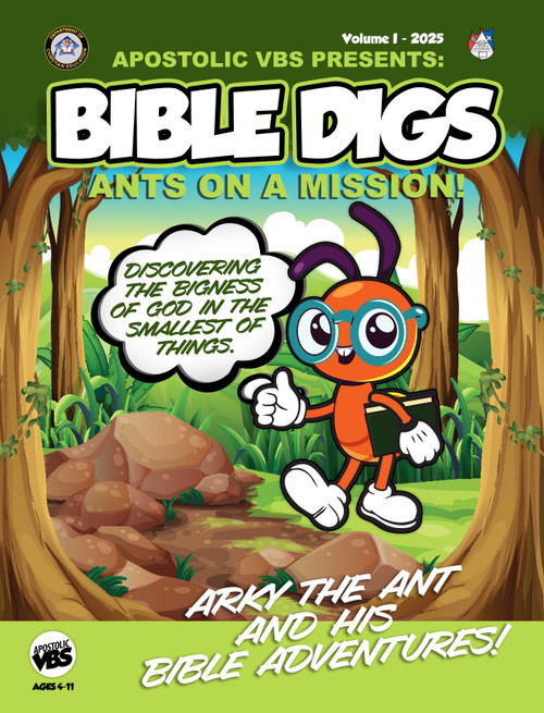 Apostolic VBS - Bible Digs - Ants on a Mission
