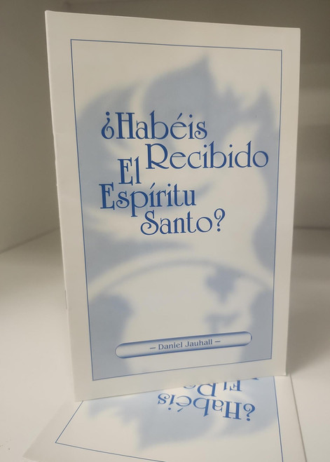 Habeis recibido el Espiritu Santo Habeis recibido el Espiritu Santo