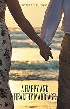 A happy and healthy Marriage