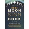 2026 Moon Sign Book By Llewellyn