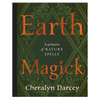 Earth Magick (Hc) By Cheralyn Darcey
