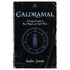 Galdramal, Practical Guide To Rune Magick & Spell Work By Andre Jooste