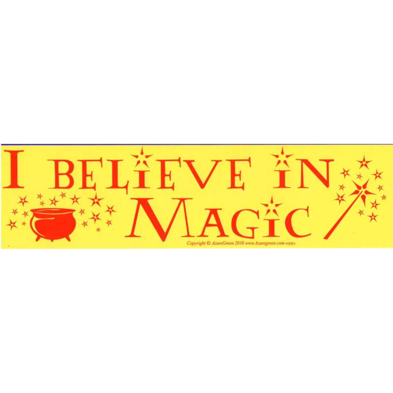 I Believe In Magic