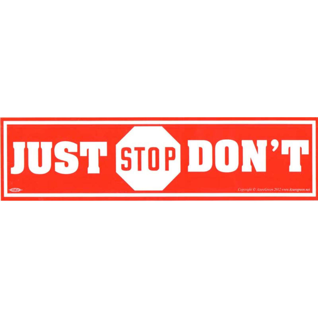 Just Don't