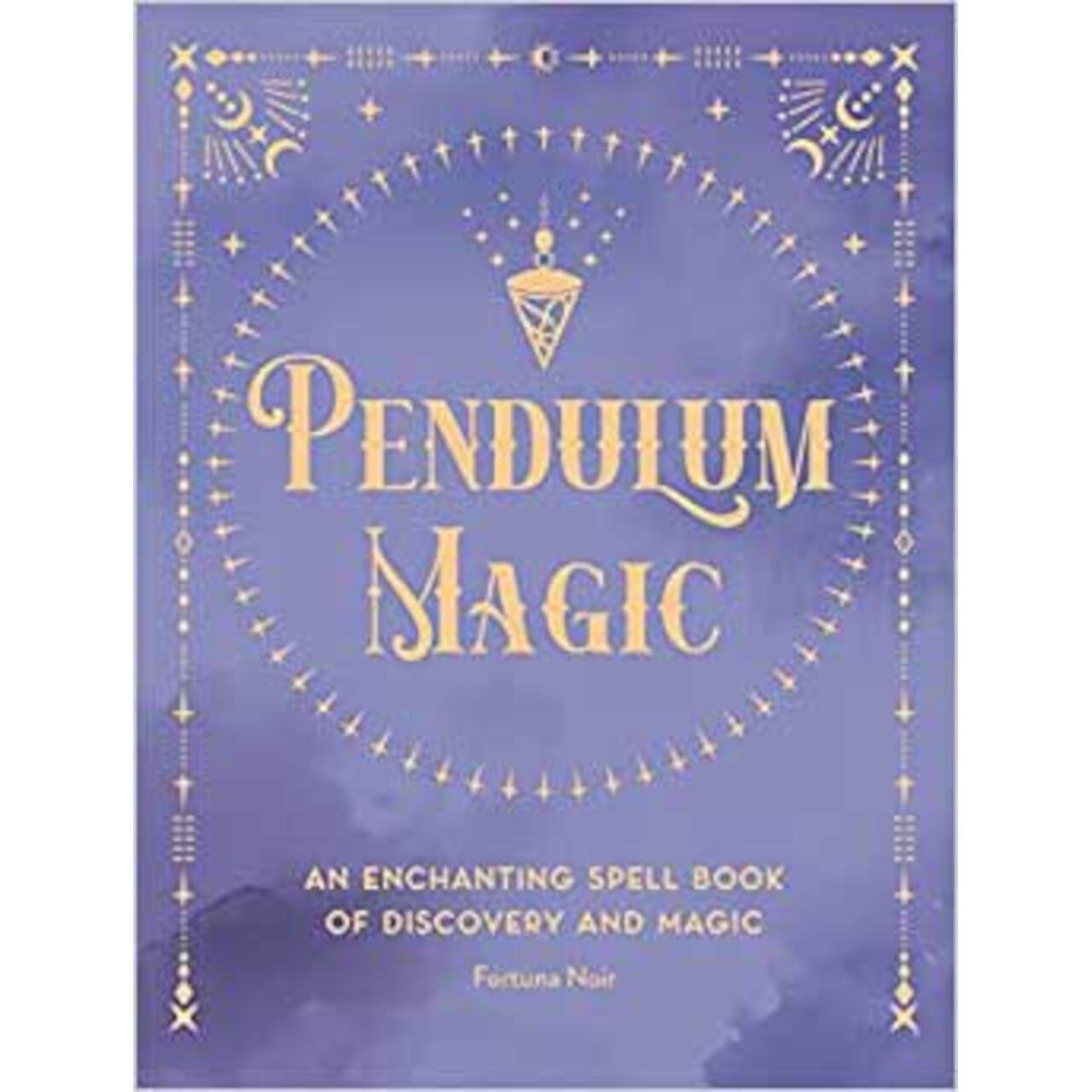 Pendulum Magic (Hc) By Fortuna Noir