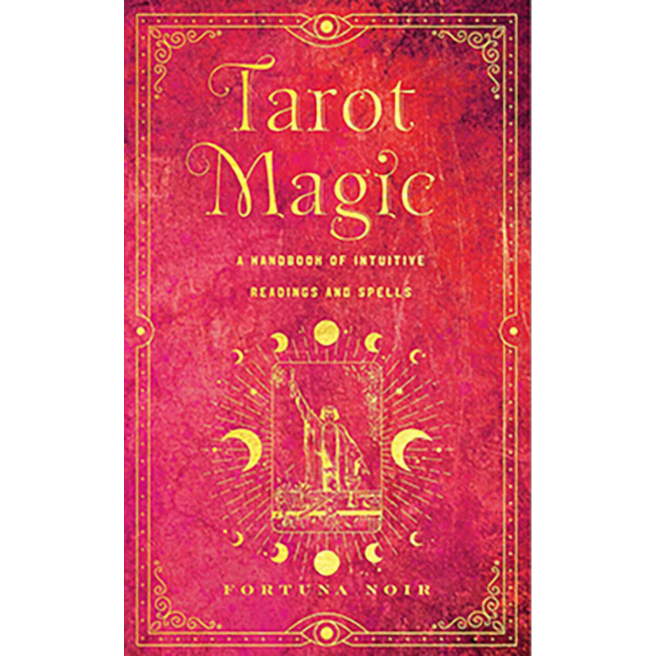 Tarot Magic (Hc) By Fortuna Noir