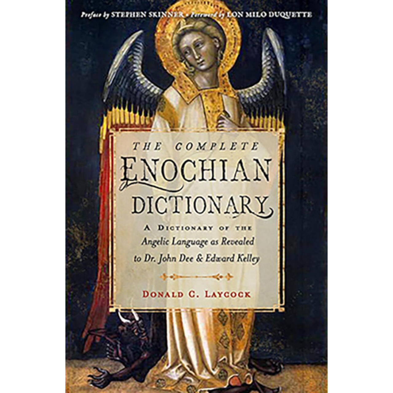Complete Enochian Dictionary By Donald Laycock