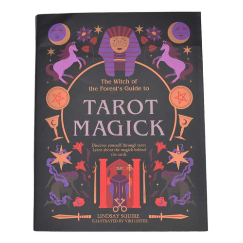 Tarot Magick By Lindsay Squire