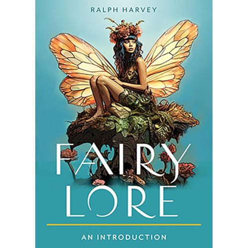 Fairy Lore By Ralph Harvey