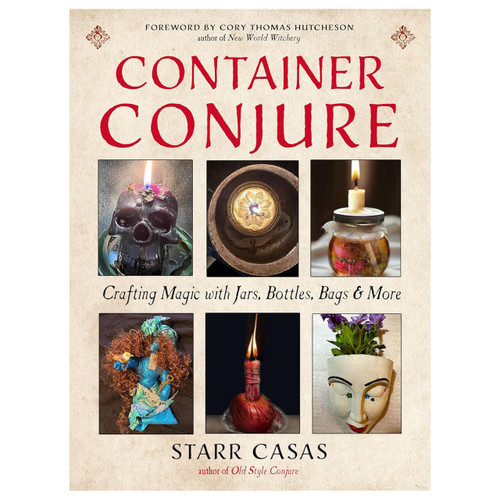 Container Conjure By Starr Casas