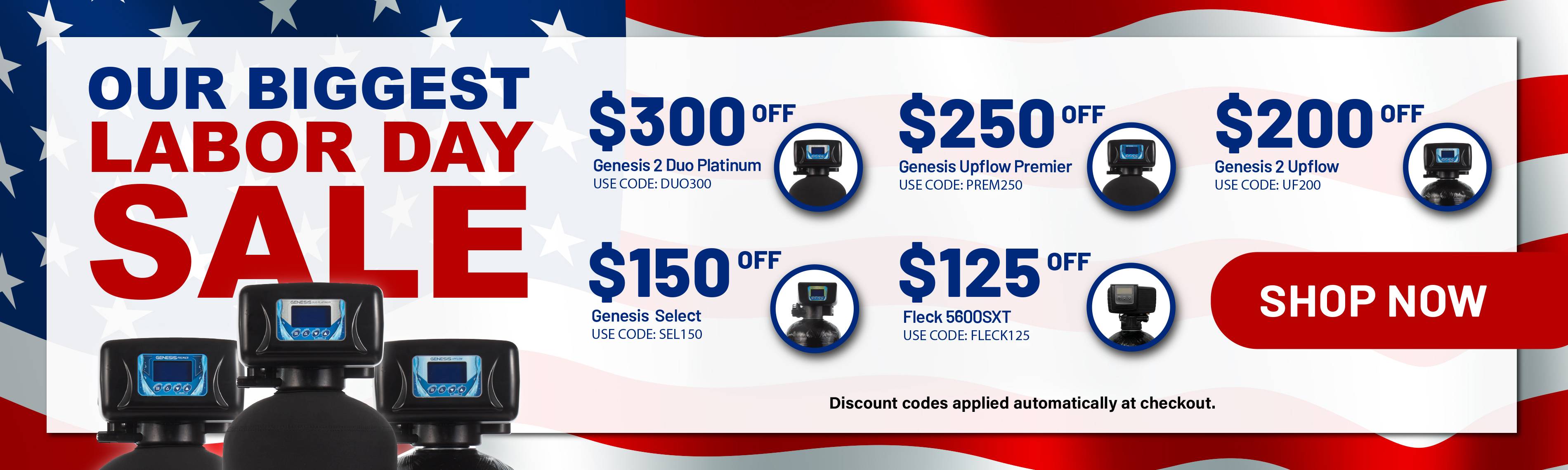 Labor Day sale banner with red, white, and blue theme offering discounts on water softeners. Save up to $300 on models like Genesis 2 Duo Platinum, Genesis Upflow Premier, and Fleck 5600SXT. Shop now with automatic discount codes.