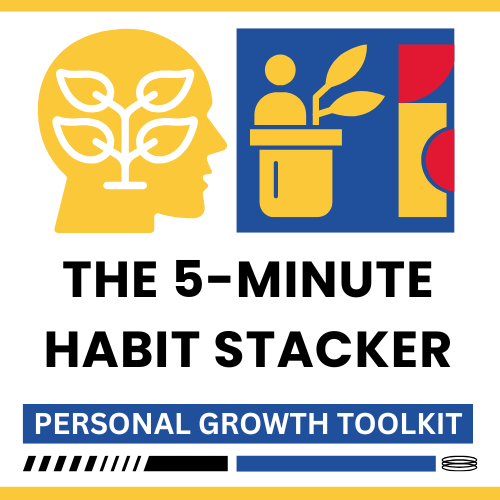 The 5 Minute Habit Stacker