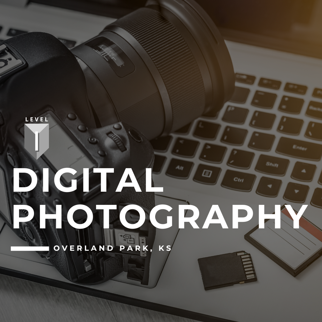 103. Digital Photography I - Overland Park