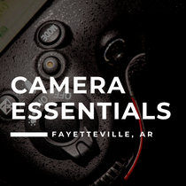 101. Camera Essentials - Fayetteville