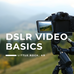 401. DSLR Video Basics - Little Rock