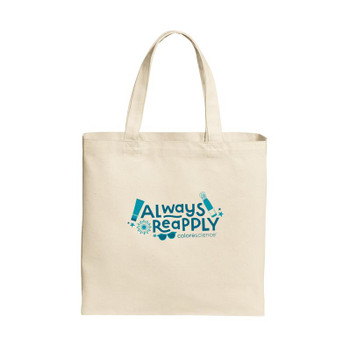 Always Reapply Port Authority Cotton Canvas Tote front.